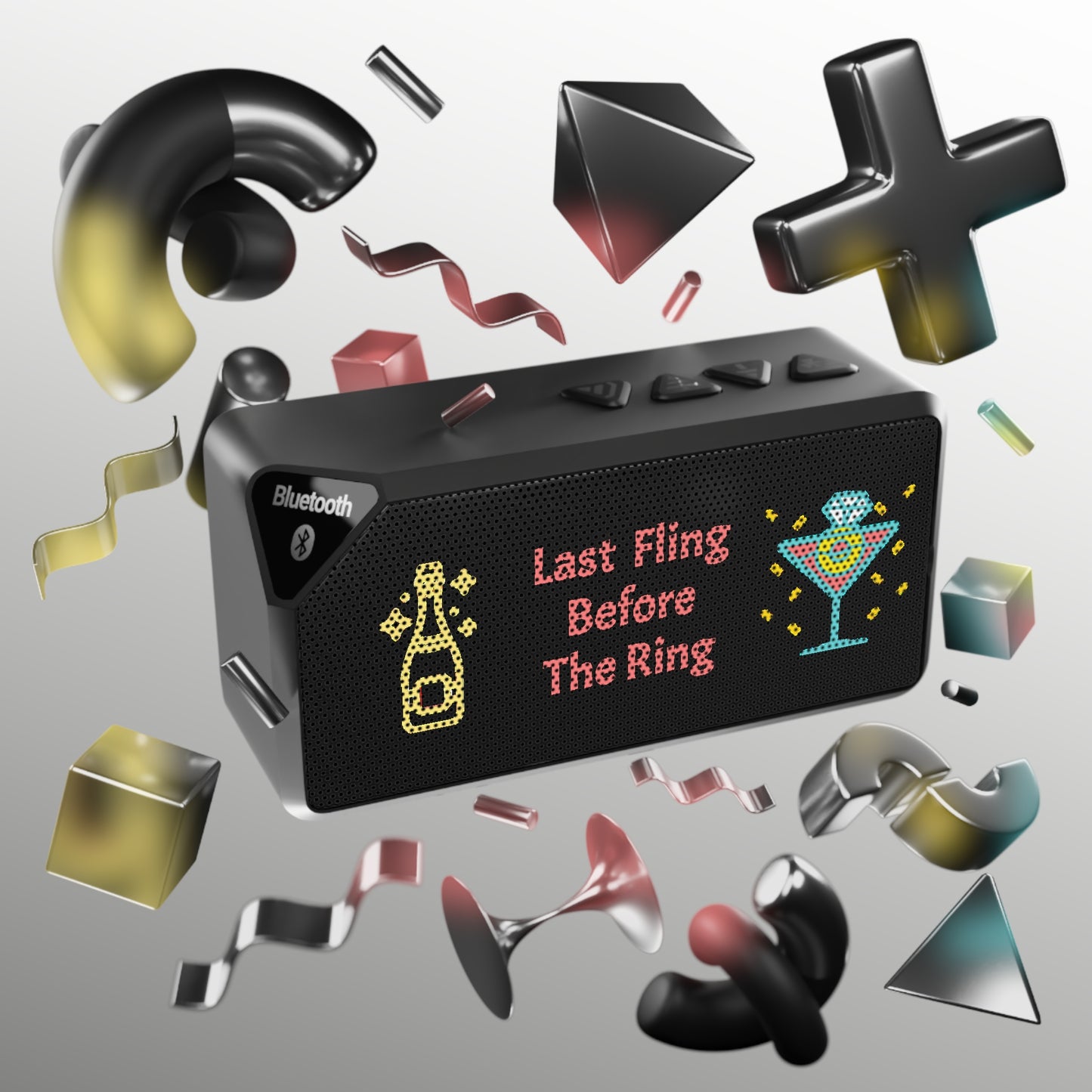 Fun Bluetooth Speaker - Last Fling Before the Ring