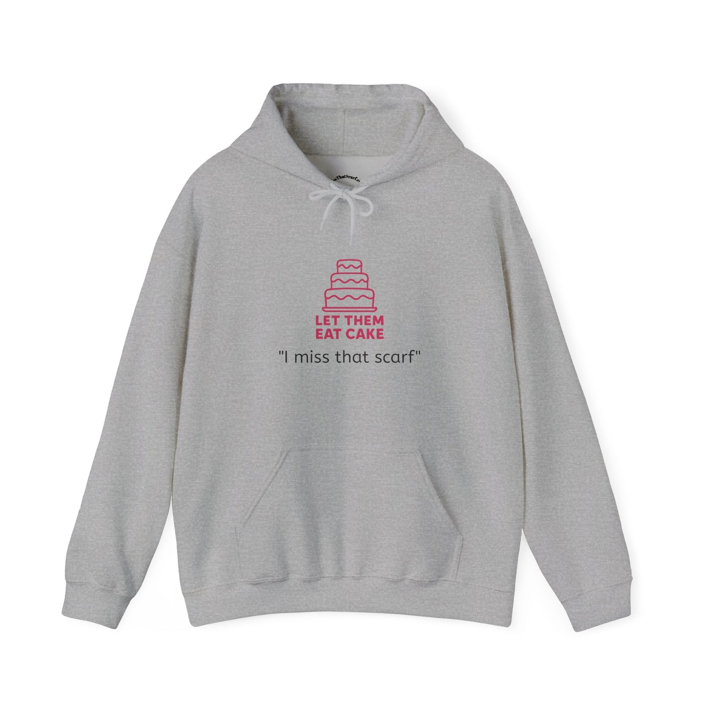 IMissThatScarf.com - Embroidered Hooded Sweatshirt #letthemeatcake (Unisex Heavy Blend™) - Limited Gavin Newsom Edition(™)