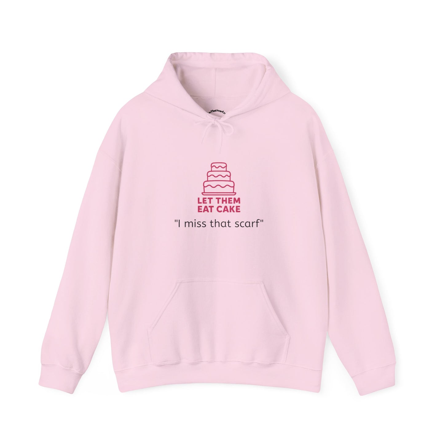 IMissThatScarf.com - Embroidered Hooded Sweatshirt #letthemeatcake (Unisex Heavy Blend™) - Limited Gavin Newsom Edition(™)