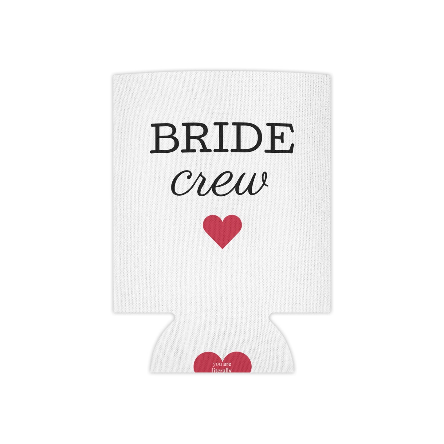 Bride Crew Can Cooler, Wedding Favors, Bridal Party Gifts, Bachelorette Party Accessories, Customizable Drink Holders